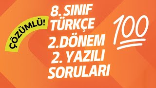 8. Sınıf Türkçe 2. Dönem 2. Yazılı Soruları