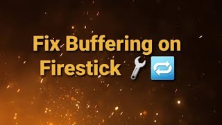 Fix Firestick buffering in cinema