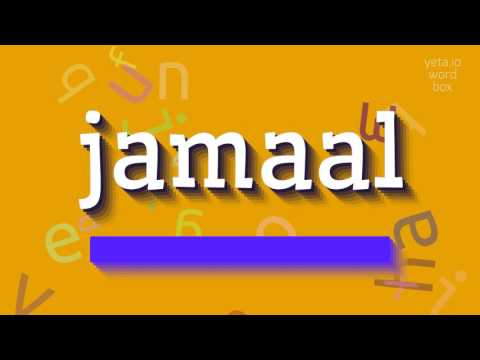 How to say "jamaal"! (High Quality Voices)