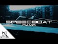 RAMO - SPEEDBOAT OFFICIAL QUALITÄTER VIDEO RAMO - SPEEDBOAT OFFICIAL QUALITÄTER VIDEO