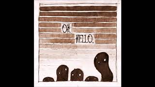The Oh Hellos - Hello My Old Heart (1 Hour Version)