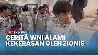 9 WNI Tiba di Istambul, Andre Beberkan saat Disiksa Tentara Israel: Diikat Kencang Nyaris Pingsan