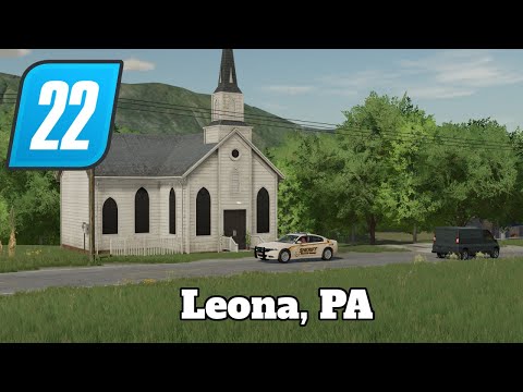 FS22 Mod Spotlight - Leona, PA!
