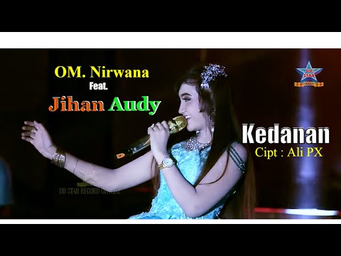 Jihan Audy - Kedanan | Dangdut [OFFICIAL]