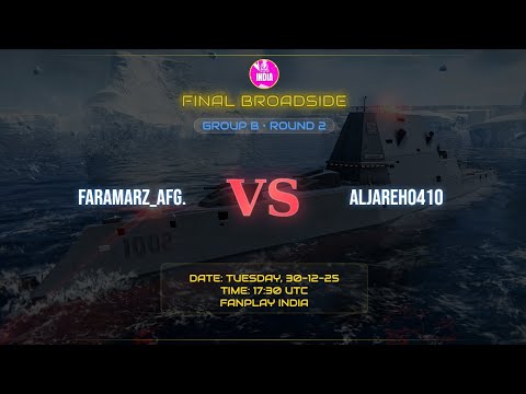 Group B Round 2 |  FARAMARZ_AFG. vs ALJAREH0410 | match 1, 2 | final Broadside