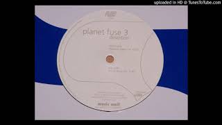 Planet Fuse 3 - Devotion (Ghost Train Mix)