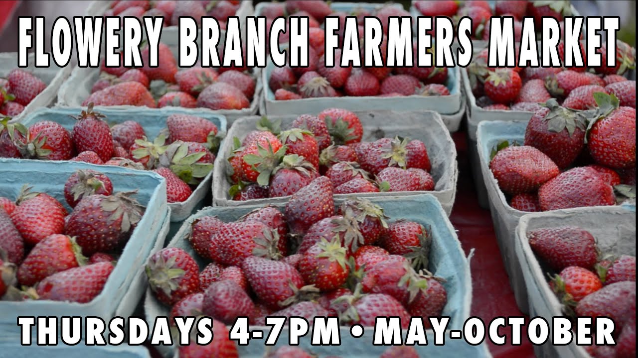 Flowery Branch Farmers Market