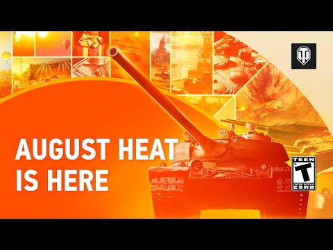 World of Tanks August Heat Update Brings New Maps and More