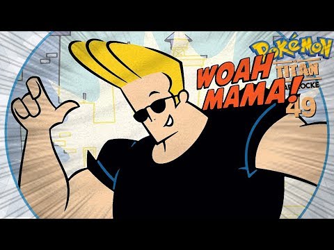 Pokémon Titan Hardlocke Ep. 49 - A LEADER... LIKE I'VE NEVER SEEN IN MY LIFE