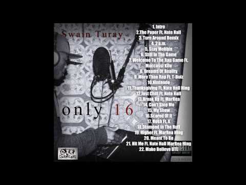 Swain Turay - Stay Mobbin Ft. MarRea Maccassi Kilo