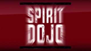 Spirit dojo