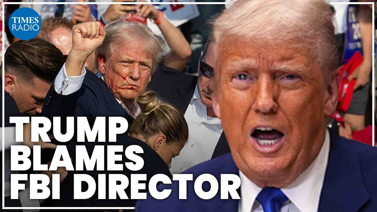 Trump accuses former FBI director for his assassination