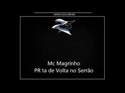 Mc Magrinho - PR ta de Volta no Serrão { Dj Diogo de Niterói }