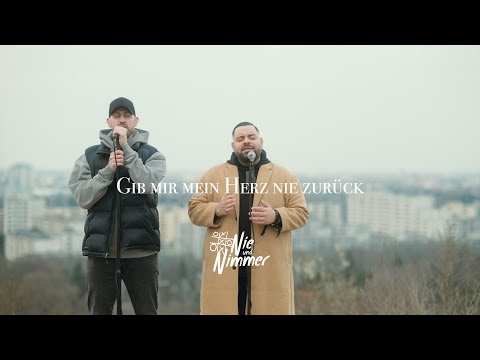 Nie und Nimmer - GIB MIR MEIN HERZ NIE ZURÜCK (offizielles Video)
