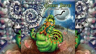 Green Beats - The Moon Antidote [Full Album]