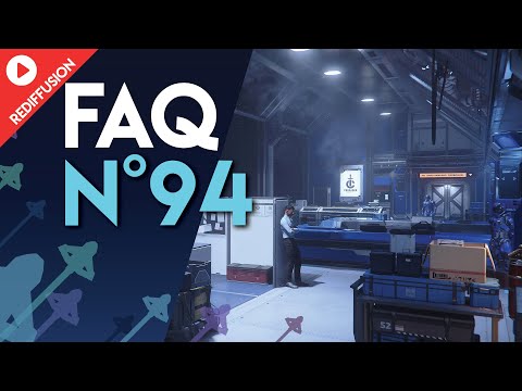 [FR] STAR CITIZEN : FAQ 94