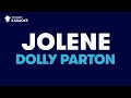 Jolene - Dolly Parton | KARAOKE WITH LYRICS