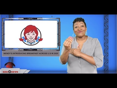 Wendy’s introducing breakfast across U.S. in 2020 (ASL - 9.10.19)