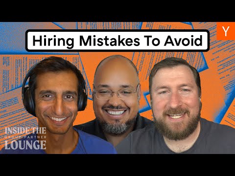 Inside the Group Partner Lounge: Don't make these hiring mistakes