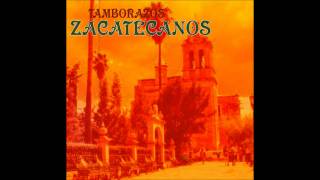 Tamborazo Zacatecano - La Loba