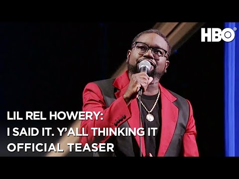 Lil Rel Howery: I said it. Y&apos;all thinking it Movie Trailer
