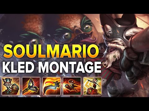 Soulmario Kled Montage - NA Challenger Kled Main