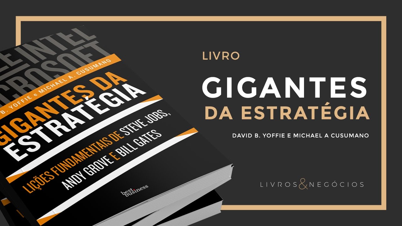 Livro | Gigantes Da Estratégia   Michael e David Yoffie #56