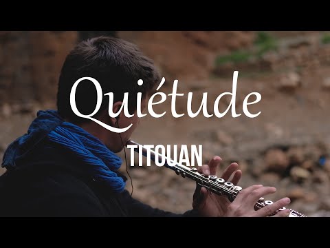 TITOUAN - Quiétude (Flutebox)