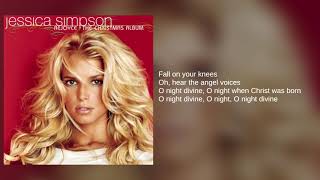 Jessica Simpson: 04. O Holy Night (Lyrics)