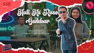 Download lagu Hati Ku Raso Gedebar - Emie Sukmasari | Cover Version mp3
