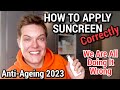 HOW TO APPLY SUNSCREEN - The Secret to Younger-Looking Skin