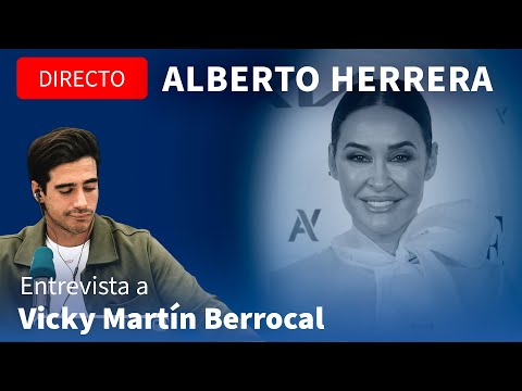 Vicky Martín Berrocal on love: “I was constantly worried about being dumped.”