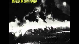 Dead Kennedys - When Ya Get Drafted