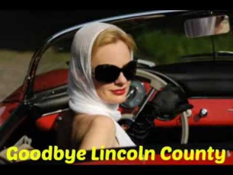 Jannet Bodewes     GOODBYE LINCOLN COUNTY