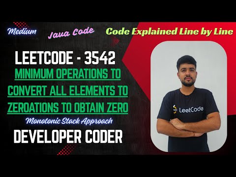 Minimum Operations To Convert All Elements To Zero Leetcode 3542 Java Code Developer Coder