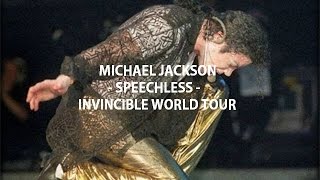 Michael Jackson - Speechless - Invincible World Tour