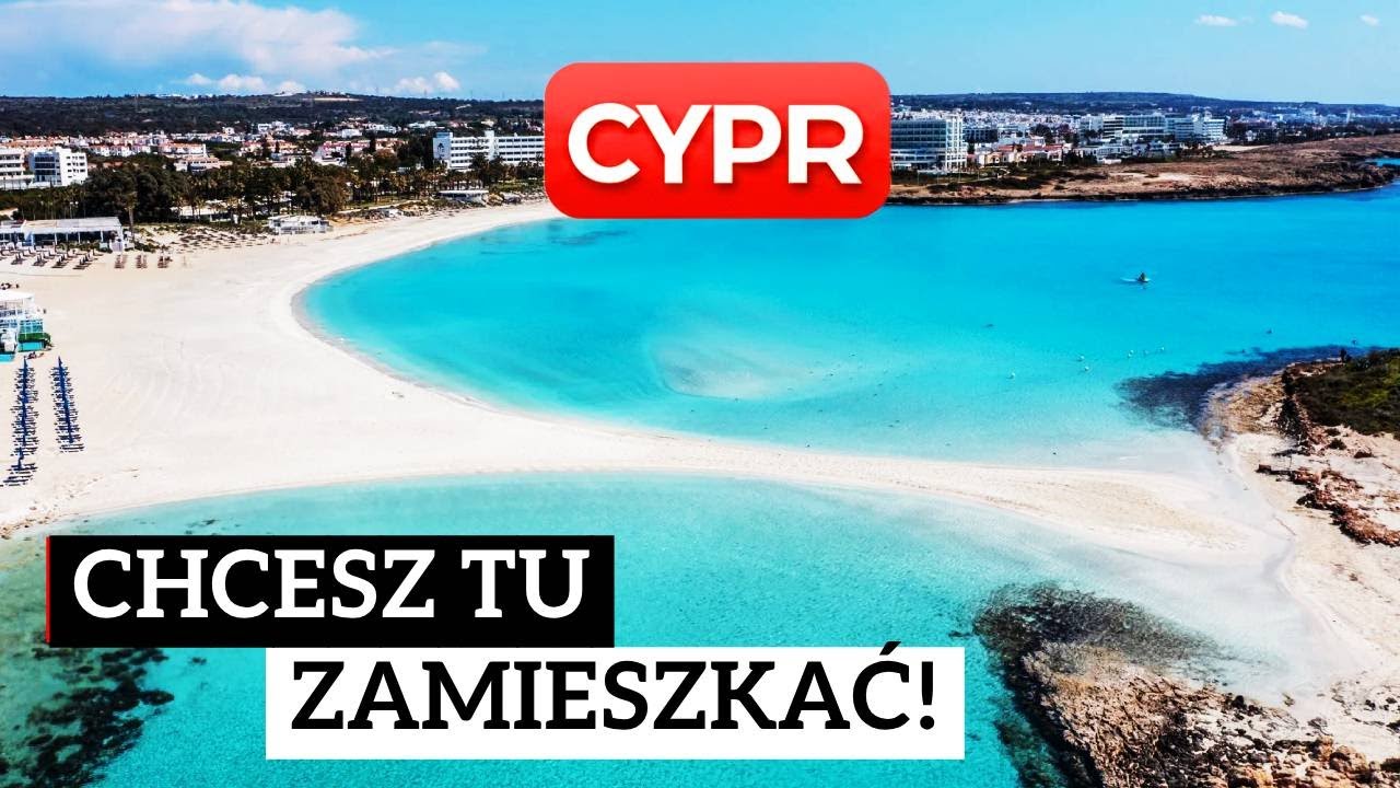 🏆 TOP 10 powodów, żeby przeprowadzić się na CYPR 🇨...