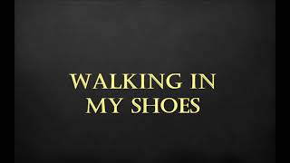 Walking In My Shoes - Depeche Mode - Lyrics