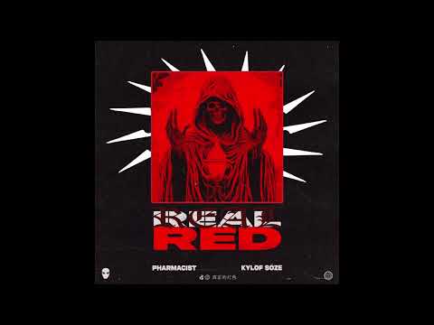Kylof Söze x Pharmacist - REAL RED (OFFICIAL AUDIO)