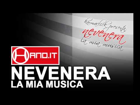 Nevenera - La mia musica - 16 - Vieni via con me extended version feat. JFK - Hano.it