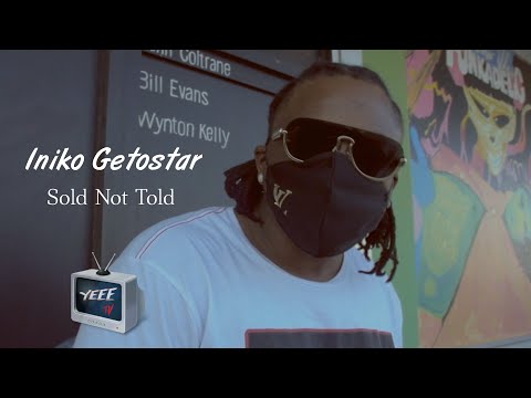 Iniko Getostar - Sold not Told (official video)