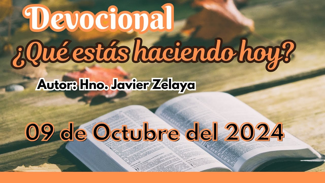 🎵🎙️  Tema: ¿Qué estás haciendo hoy ?📻➽  DEVOCIONALES CRISTIANOS