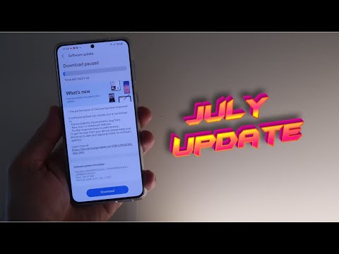 Samsung S21 July Update - What`s new? Full test!