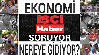 Ekonomi Çıkmazı - Uçuyor mu? Düşüyor mu? İŞÇİ HABER