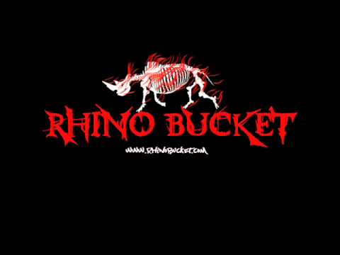 Rhino Bucket - Beg For Your Love