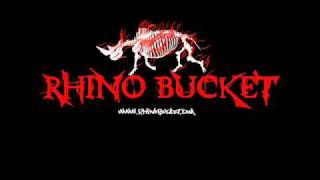 Rhino Bucket - Beg For Your Love