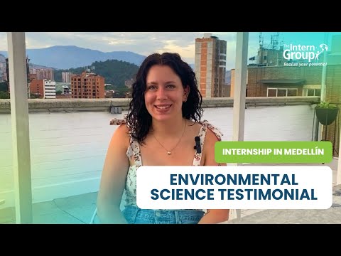 International Internship in Medellín - Environmental Science Internship - Jillian's Testimonial