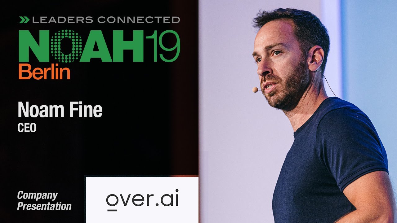 over.ai - NOAH19 Berlin