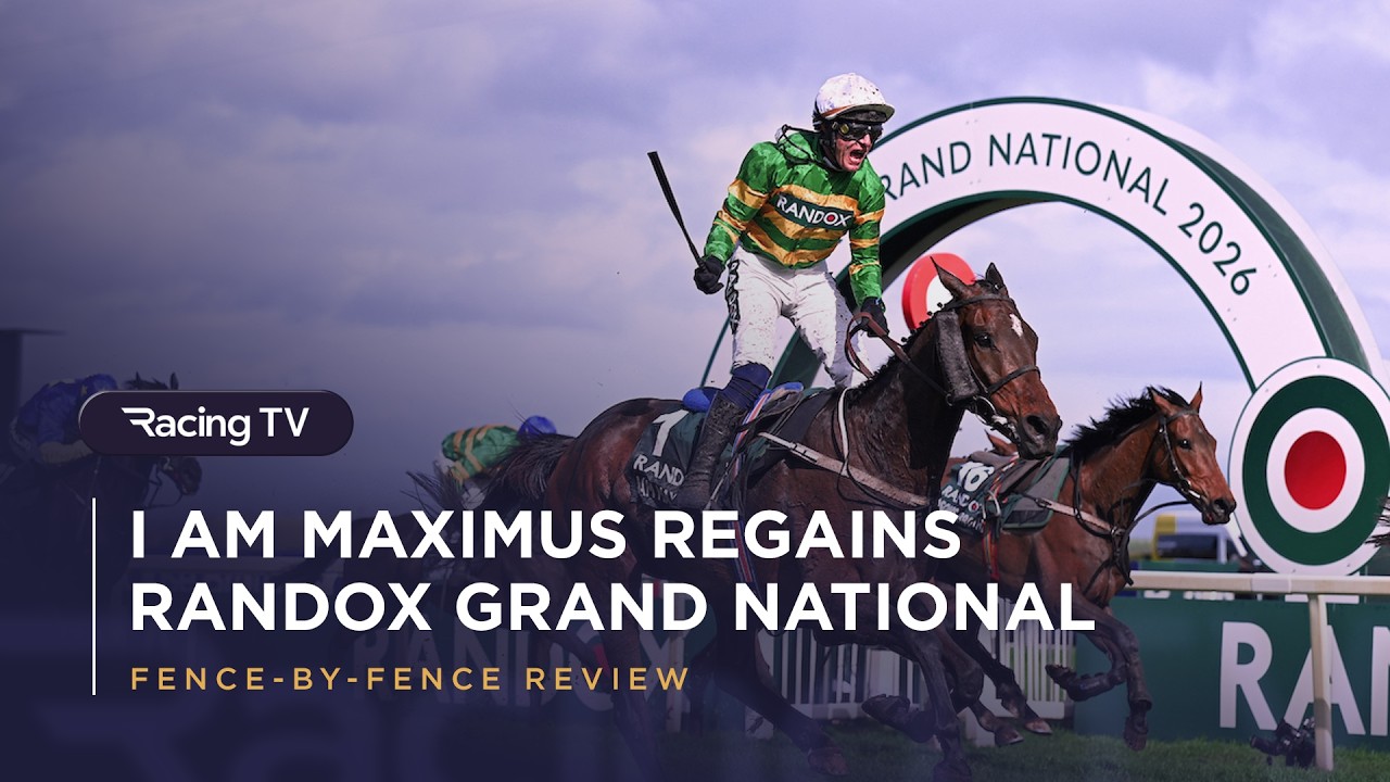 I Am Maximus Wins the Randox Grand National | Full Race | 2026 | Racing TV