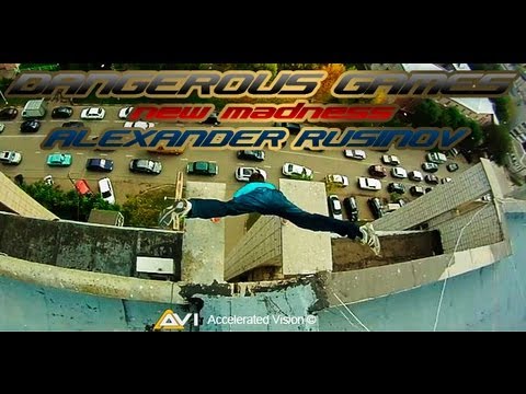 AlexandeR RusinoV/Dangerous Games 2 - New MadneSS! | Best Extreme Parkour and Freerunning 2012